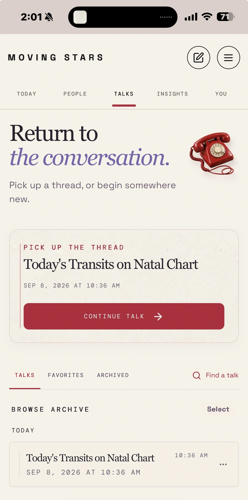 Talks in Moving Stars: return to a saved conversation or begin a new question